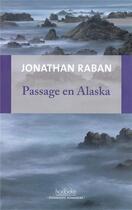 Couverture du livre « Passage en Alaska » de Jonathan Raban aux éditions Hoebeke