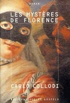 Couverture du livre « Les mystères de Florence » de Carlo Collodi aux éditions Joelle Losfeld