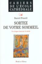 Couverture du livre « Sortez de votre sommeil » de Mgr Pezeril aux éditions Parole Et Silence