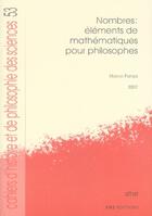 Couverture du livre « Nombres : éléments de mathématiques pour philosophes » de Marco Panza aux éditions Ens