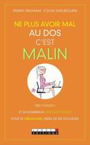 Couverture du livre « Ne plus avoir mal au dos, c'est malin » de Penny Ingham et Colin Shelbourn aux éditions Leduc