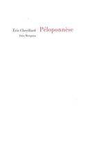 Couverture du livre « Le Péloponnèse » de Eric Chevillard aux éditions Fata Morgana