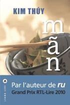 Couverture du livre « Man » de Kim Thuy aux éditions Liana Levi