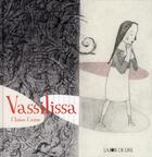 Couverture du livre « Vassilissa » de Chiara Carrer aux éditions La Joie De Lire
