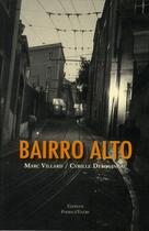 Couverture du livre « Bairro alto » de Marc Villard et Cyrille Derouineau aux éditions Folies D'encre
