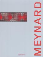 Couverture du livre « Jean-Claude Meynard » de Jean-Claude Meynard aux éditions Fragments