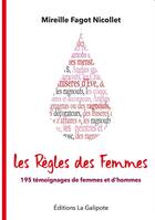 Couverture du livre « Les règles des femmes : 195 témoignages de femmes et d'hommes » de Mireille Fagot-Nicollet aux éditions La Galipote