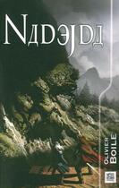 Couverture du livre « Nadejda » de Olivier Boile aux éditions Nestiveqnen