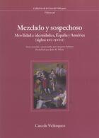 Couverture du livre « Mezclado y sospechoso » de  aux éditions Casa De Velazquez