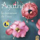 Couverture du livre « Agathe la danseuse de l'eau » de Alice Cardoso et Sandra Serra aux éditions Macro Editions