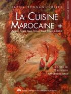 Couverture du livre « La cuisine marocaine + » de Latifa Bennani-Smires aux éditions Al Madariss