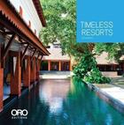 Couverture du livre « Timeless resorts » de Tharakan aux éditions Acc Art Books