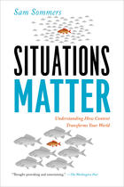 Couverture du livre « Situations matter - understanding how context transforms your world » de Sam Sommers aux éditions Penguin Group Us