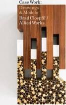 Couverture du livre « Brad Cloepfil / allied works architecture : case works » de Dean Sobel aux éditions Dap Artbook