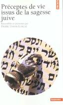 Couverture du livre « Préceptes de vie issus de la sagesse juive » de Lurcat (Ed.) Pierre aux éditions Points