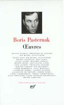 Couverture du livre « Oeuvres » de Boris Pasternak aux éditions Gallimard