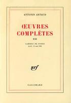 Couverture du livre « Oeuvres completes - vol21 » de Artaud Antonin aux éditions Gallimard