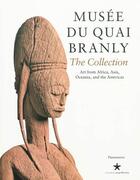 Couverture du livre « Musee du Quai Branly ; the collection » de Yves Le Fur aux éditions Skira Paris