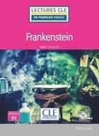 Couverture du livre « Frankestein Lecture FLE niveau B2 + CD audio » de Mary Shelley aux éditions Cle International