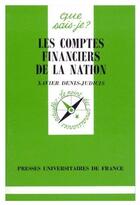 Couverture du livre « Comptes financiers de la nation qsj 3054 » de Denis-Judicis X. aux éditions Que Sais-je ?