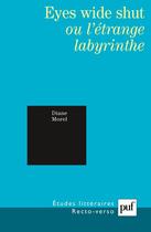 Couverture du livre « Eyes wide shut ou l'étrange labyrinthe » de Diane Morel aux éditions Puf