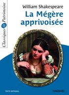 Couverture du livre « La mégère apprivoisée » de William Shakespeare aux éditions Magnard