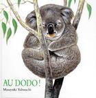 Couverture du livre « Au dodo ! » de Masayuki Yabuuchi aux éditions Ecole Des Loisirs