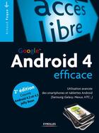 Couverture du livre « Android 4 efficace (2e édition) » de Arnaud Faque aux éditions Eyrolles