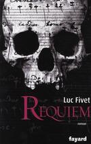 Couverture du livre « Requiem » de Fivet-L aux éditions Fayard