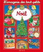 Couverture du livre « Noël » de Sylvie Michelet et Emilie Beaumont et Nathalie Belineau aux éditions Fleurus