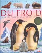 Couverture du livre « Les animaux du froid » de Beaumont/Chauvelot aux éditions Fleurus