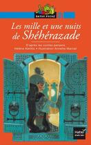 Couverture du livre « Les mille et une nuits de sheherazade » de Helene Kerillis aux éditions Hatier