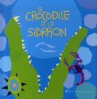 Couverture du livre « Le crocodile et le scorpion » de Ed Emberley et Rebecca Emberley aux éditions Albin Michel Jeunesse