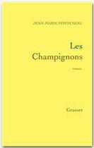 Couverture du livre « Les champignons » de Jean-Marie Fonteneau aux éditions Grasset Et Fasquelle