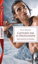 Couverture du livre « Capturée par le highlander » de Terri Brisbin aux éditions Harlequin