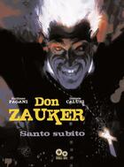 Couverture du livre « Don Zauker ; santo subito » de Daniele Caluri et Emiliano Pagani aux éditions Clair De Lune