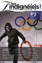 Couverture du livre « LES ZINDIGNE(E)S ! N.3 ; l'aliénation olympique » de Paul Aries aux éditions Golias