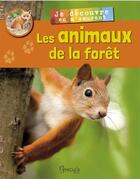 Couverture du livre « Je decouvre les animaux de la foret en m'amusant » de  aux éditions Grenouille