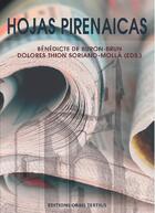 Couverture du livre « Hojas pirenaicas » de Benedicte De Buron-Brun et Dolores Thion Soriano-Molla aux éditions Orbis Tertius