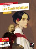 Couverture du livre « Les Contemplations, livres I à IV ; parcours : les mémoires d'une âme (édition 2020) » de Victor Hugo aux éditions Hatier