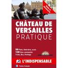 Couverture du livre « Château de Versailles » de  aux éditions L'indispensable