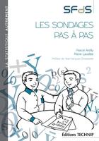 Couverture du livre « Les sondages pas à pas » de Pascal Ardilly et Pierre Lavallee aux éditions Technip