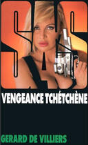 Couverture du livre « SAS T.123 ; vengeance tchétchène » de Gerard De Villiers aux éditions Malko