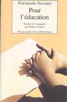 Couverture du livre « Pour l'éducation » de Fernando Savater aux éditions Rivages