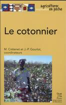 Couverture du livre « Le cotonnier » de Michel Cretenet et Jean-Paul Gourlot aux éditions Quae