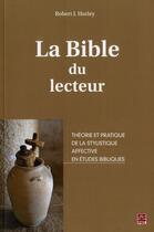 Couverture du livre « La bible du lecteur » de R. Hurley aux éditions Presses De L'universite De Laval