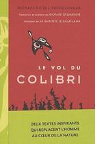 Couverture du livre « Coffret le vol du colibri ; deux textes inspirants qui replacent l'homme au coeur de la nature » de Michael Nicoll Yahgulanaas aux éditions Boreal