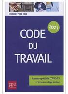 Couverture du livre « Code du travail (édition 2021) » de  aux éditions Prat Editions