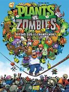 Couverture du livre « Plants vs zombies Tome 5 : à fond sur le champignon ! » de Paul Tobin et Ron Chan aux éditions Jungle
