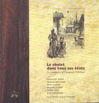 Couverture du livre « La chalet dans tous ses etats » de S Desarnaulds aux éditions Georg